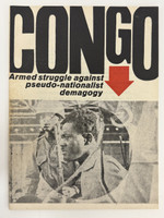 OSPAAAL (cover designer: unknown), "CONGO: Armed Struggle Against Pseudo-Nationalist Demagogy," circa 1966. Offset print, pamphlet.