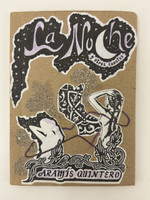 Ediciones Vigía (cover designer and illustrator: Marialva Ríos, editor: Laura Ruiz), "La Noche y otros cuentos" by Aramís Quintero. Handmade artist book, Colección Trébol series.