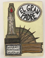 Ediciones Vigía (cover design and illustration: Ivet Báez Andux, author: Gaudencio Rodríguez Santana), "El Gran Padre," c. early 1990s. Handmade artist book, Colección del San Juan series.