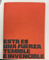 UNEAC/Ediciones UNIÓN (cover designer: Héctor Villaverde, photographer: José Oller), "Esta es una fuerza temible e invencible," April 19, 1981. Print portfolio.
