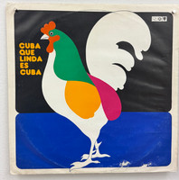 EGREM - Empresa de Grabaciones y Ediciones Musicales (cover designer: Ñiko (Antonio Pérez González), various artists), "Cuba que linda es Cuba," undated [likely 1970s]. Vinyl LP record