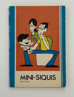 Editorial Científico-Técnica (cover designer: Armando Millares, illustrator: Manuel Lamar [Lilla]), "Mini-siquis," by Elsa Claro, 1983. 