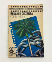 UNEAC/Ediciones Unión (cover designer: Francisco Masvidal, editor: Imeldo Álvarez, correction: Maria Elena Delgado, photographer: Héctor Delgado, author: Cintio Vitier), "Rescate de Zenea," 1987. Offset print