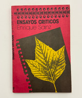 UNEAC/Ediciones Unión (cover designer: Héctor Villaverde, editor: José Rodríguez Feo, correction: Maria Elena Delgado, author: Enrique Sainz), "Ensayos críticos," 1989. Offset print