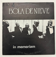 EGREM/Areito (cover designer: Santos Toledo, producer: María Teresa Linares), "Bola de Nieve: In Memoriam," ca. 1970s. Offset print, vinyl LP 