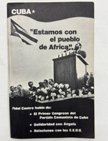 Venceremos Brigade (cover designer: unknown), "Estamos con el pueblo de Africa: Fidel Castro habla de El Primer Congreso del Partido Comunista de Cuba, Solidaridad con Angola, Relaciones con los E.E.U.U.," 1976. Offset print, pamphlet.