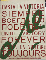 ICAP - Instituto Cubano de Amistad con los Pueblos (cover designer: unknown), "Hasta La Victoria Siempre / Until Victory Forever," ca. 1970s. Silkscreen print portfolio cover (containing 20 offset print posters).
