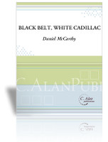 Black Belt, White Cadillac (Chamber Ensemble)