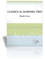 Classics for Marimba Trio (Perc Ens 3)