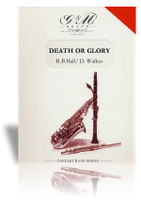 Death or Glory (R.B. Hall)