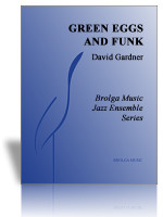 Green Eggs and Funk