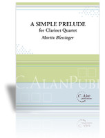 Simple Prelude, A (Clarinet Quartet)