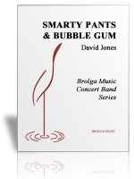 Smarty Pants and Bubble Gum
