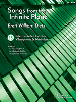 Songs from the Infinite Plane: 15 Intermediate Duets for Vibraphone & Marimba