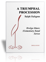 Triumphal Procession, A (Band Gr. 1)