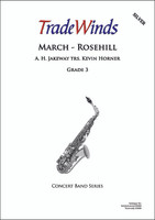 Rosehill: March (Band Gr. 3)