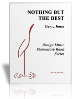 Nothing But the Best (Band Gr. 1.5)