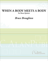 When a Body Meets a Body (Brass Quintet)
