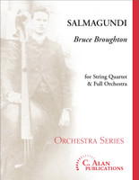 Salmagundi (String Quartet & Full Orchestra)