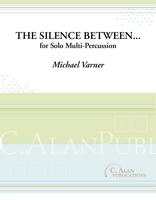 The Silence Between... (solo multi-percussion)