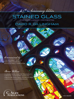Stained Glass (25th Anniversary Edition)