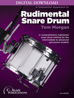 Sequential Approach to Rudimental Snare Drum - Tom Morgan [DIGITAL]