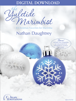 The Yuletide Marimbist (Book 1) - Nathan Daughtrey [DIGITAL]