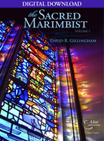 The Sacred Marimbist (Volume 1) - David Gillingham [DIGITAL]