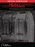 Heavy Binary: 4 Contemporary Solos for Snare Drum [DIGITAL]