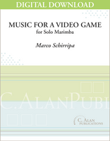 Music for a Video Game (Solo 5-oct Marimba) [DIGITAL]