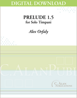 Prelude 1.5 for Solo Timpani [DIGITAL]