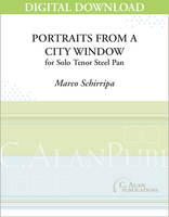Portraits from a City Window (Solo Tenor Steel Pan) [DIGITAL]