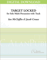 Target Locked (Solo Multi-Percussion + Electronics) [DIGITAL]