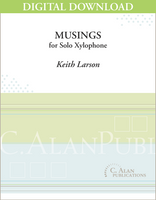 Musings for Xylophone [DIGITAL]