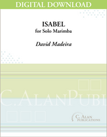 Isabel (Solo 4-Mallet Marimba) [DIGITAL]