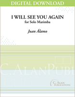 I Will See You Again (Solo 4-Mallet Marimba) [DIGITAL]