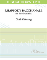 Rhapsody Bacchanale (Solo 2-Mallet Marimba) [DIGITAL]