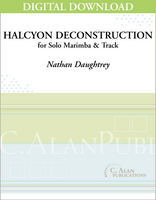 Halcyon Deconstruction (Solo Marimba & Electronics) [DIGITAL]