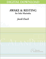 Awake & Resting (Solo 4-Mallet Marimba) [DIGITAL]
