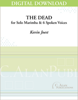 Dead, The (4-Mallet Marimba & 6 Spoken Voices) [DIGITAL]