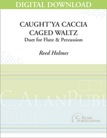 Caught'ya Caccia, Caged Waltz [DIGITAL]