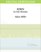 Eden (Solo 4-Mallet Marimba) [DIGITAL]