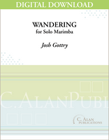 Wandering (Solo 4-Mallet Marimba) [DIGITAL]
