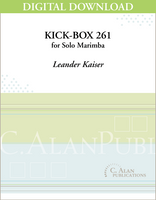 Kick-Box 261 (Solo 4-Mallet Marimba) [DIGITAL]