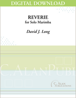 Reverie (Solo 4-Mallet Marimba) [DIGITAL]