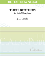 Three Brothers (Solo 4-Mallet Vibraphone) [DIGITAL]