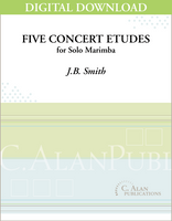 Five Concert Etudes (Solo 4-Mallet Marimba) [DIGITAL]