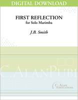 First Reflection (Solo 4-Mallet Marimba) [DIGITAL]