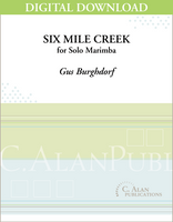 Six Mile Creek (Solo 4-Mallet Marimba) [DIGITAL]