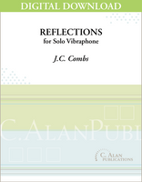 Reflections (Solo 4-Mallet Vibraphone) [DIGITAL]